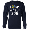 I Love My Autistic Son T Shirt