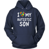 I Love My Autistic Son T Shirt