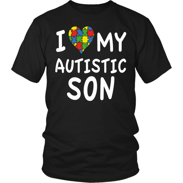 I Love My Autistic Son T Shirt